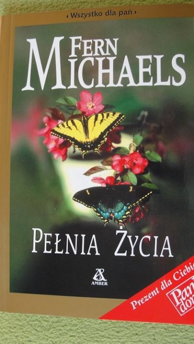 Pełnia życia - Fern Michaels
