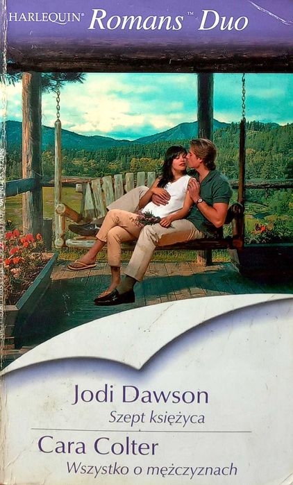 444 J. Dawson Szept księżyca C. Colter Wszystko o mężczyznach