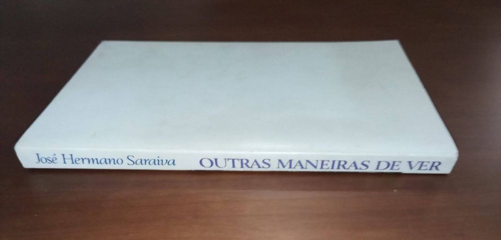 Outras Maneiras de ver - José Hermano Saraiva