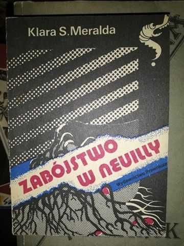 Zabójstwo w Neuilly Klara S.Meralda