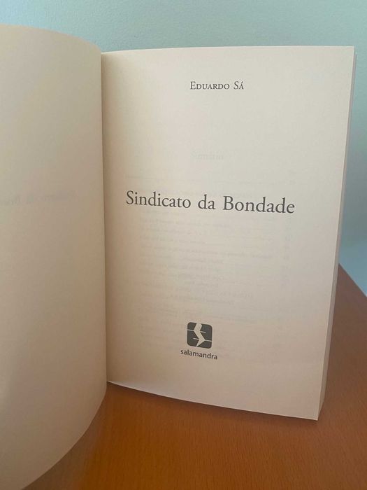 Sindicato da Bondade - Eduardo Sá