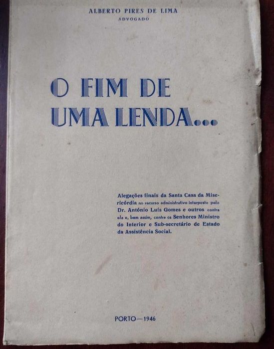 O Fim de uma Lenda... Alberto Pires de Lima 1946