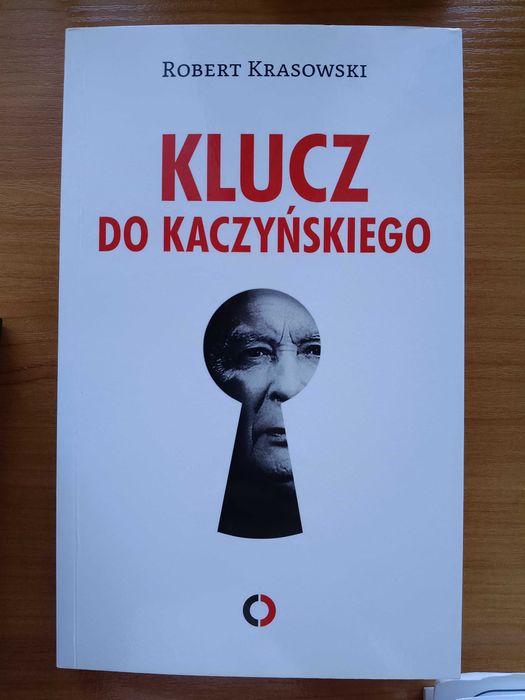 Klucz do Kaczyńskiego Robert Krasowski książka