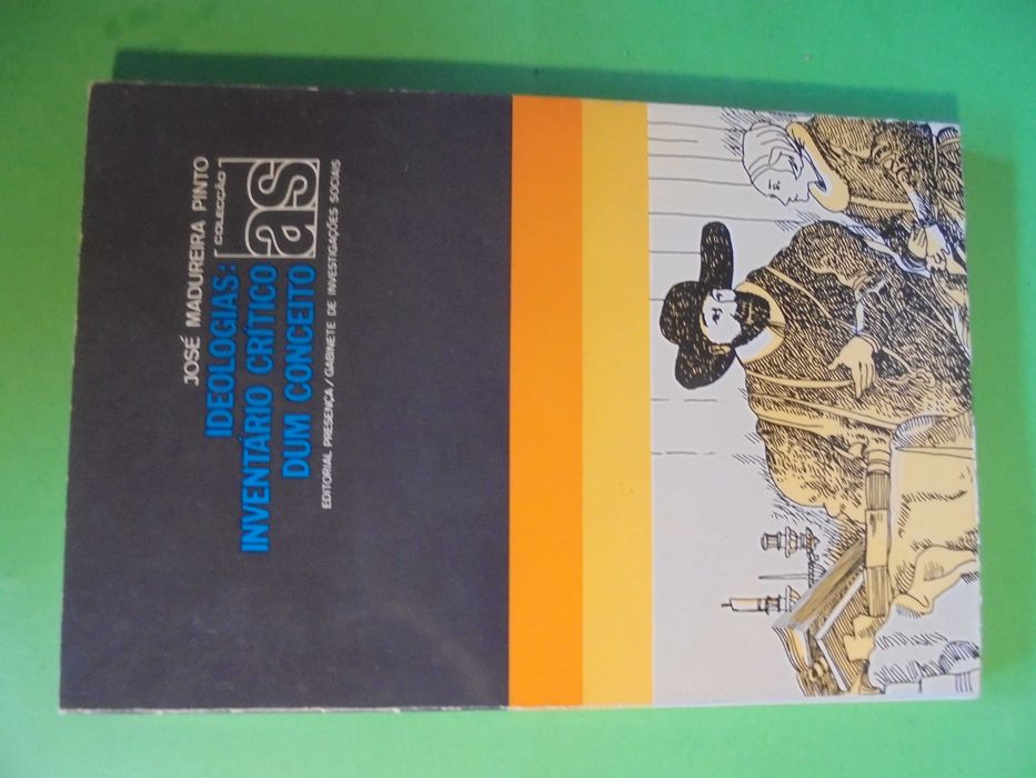 Pinto (José Madureira);Ideologias;Inventário Crítico dum Conceito