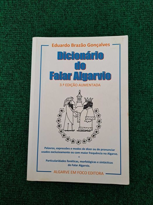 Dicionário do Falar Algarvio - Eduardo Brazão Gonçalves