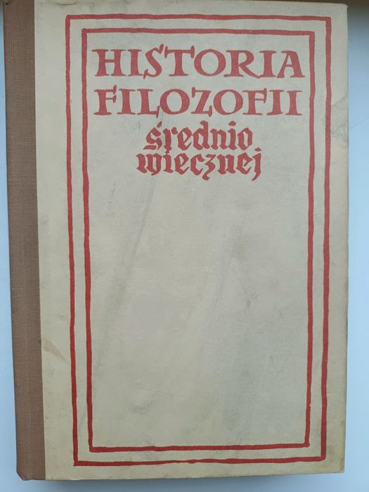 "Historia filozofii średniowiecznej", Jan Legowicz