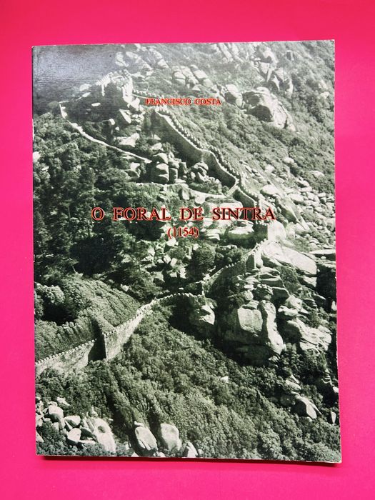 FRANCISCO COSTA O FORAL DE SINTRA