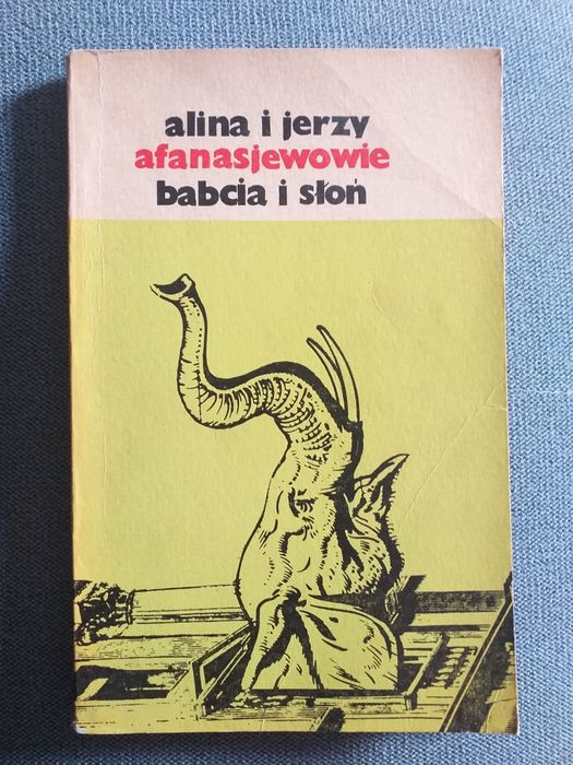"Babcia i słoń" Alina i Jerzy Afanasjewowie
