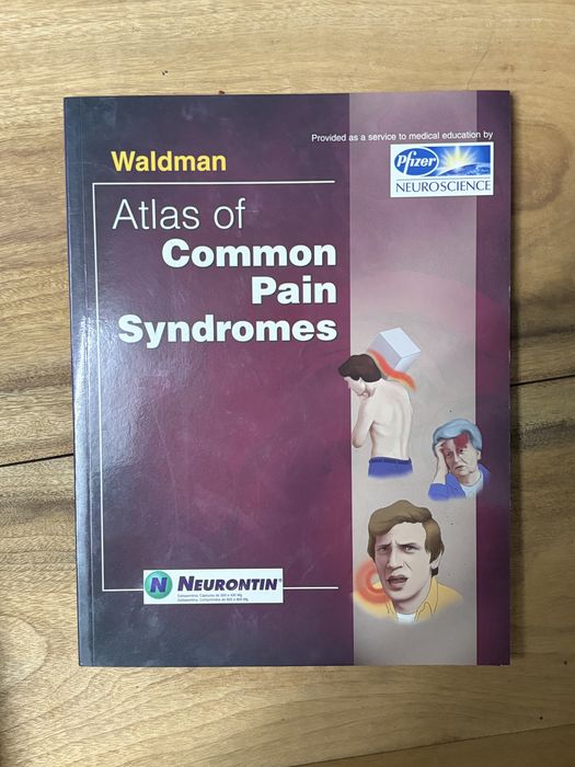 Atlas pf Common Pain Syndromes