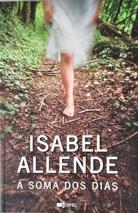 Isabel Allende - A Soma dos Dias