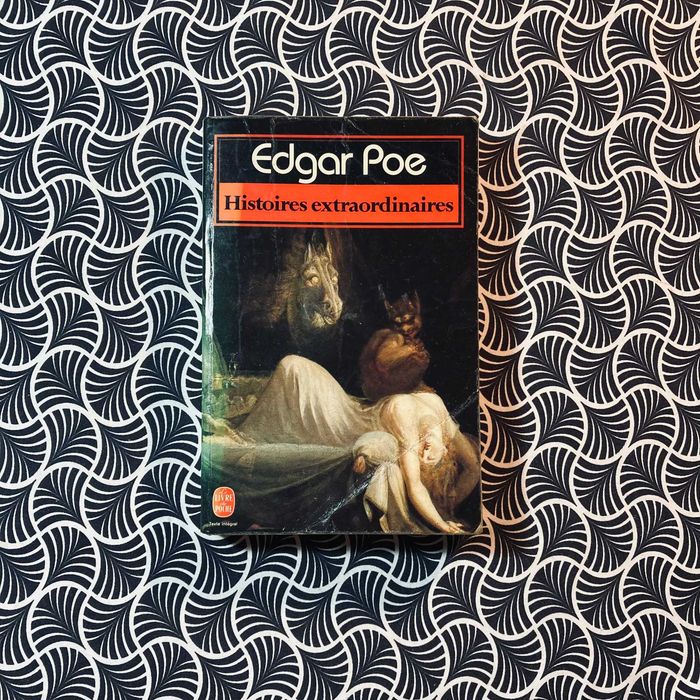 Histoires Extraordinaires - Edgar Allan Poe