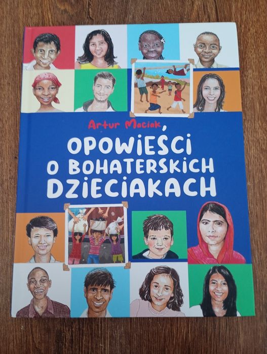 Opowieści o bohaterskich dzieciakach. Artur Maciak