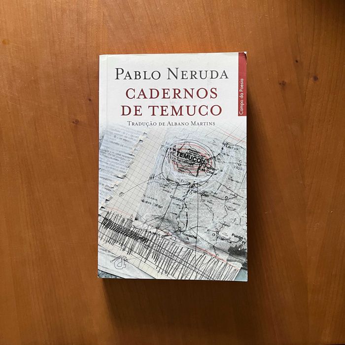 Pablo Neruda - Cadernos de Temuco