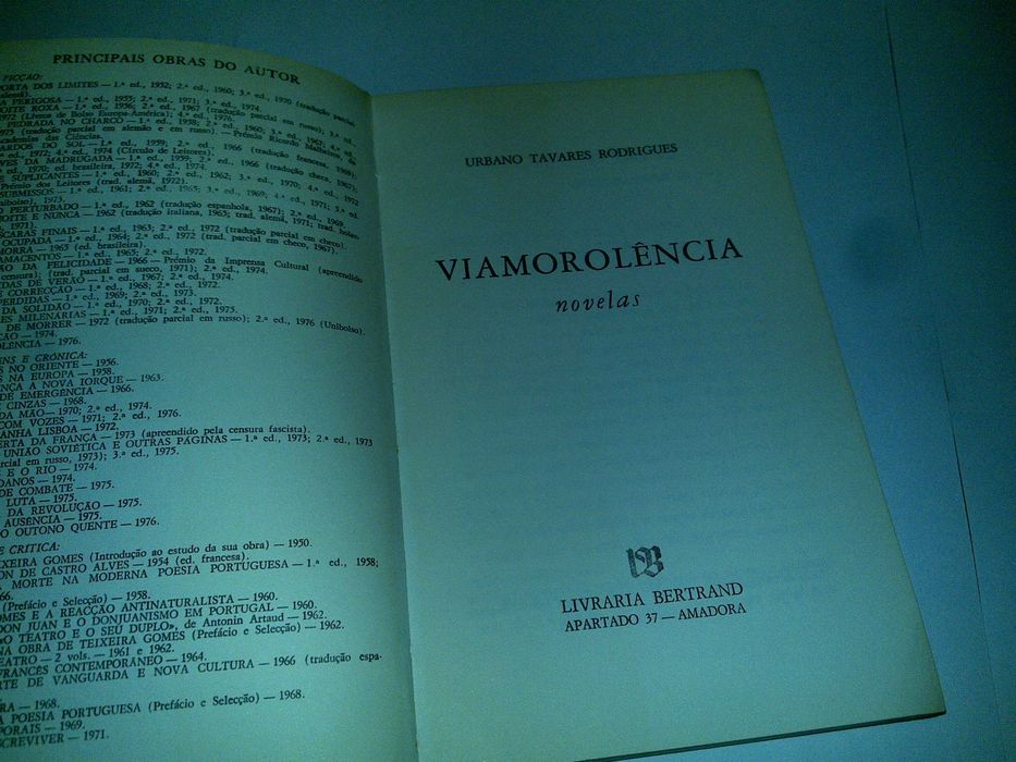viamorolência (urbano tavares rodrigues) 1ª edição 1976 livro