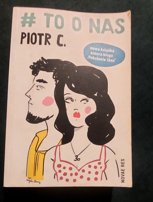 #To o nas -Piotr C.