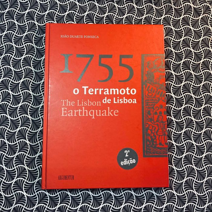 1755: O Terramoto de Lisboa / The Lisbon Earthquake - J.Duarte Fonseca