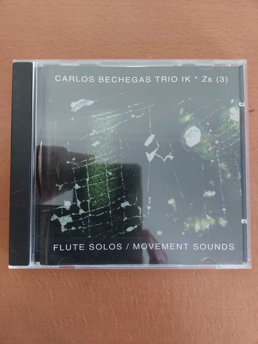 CD Carlos Bechegas Trio IK * Zs (3) / Flute Solos – Leo Records (1997)