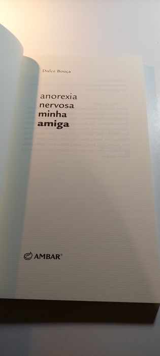 Anorexia Nervosa Minha Amiga - Dulce Bouça