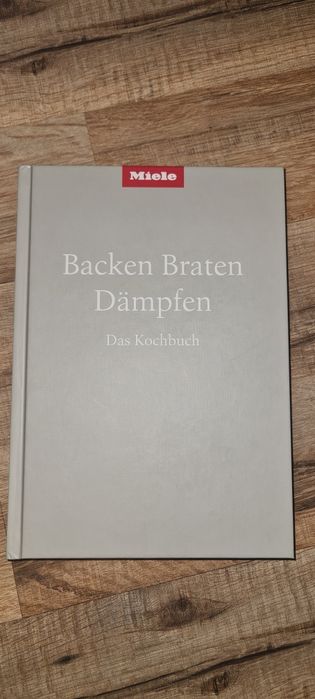 Рецепти від Miele / Backen Braten Dampfen