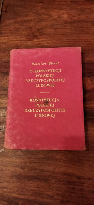 O konstytucji polskiej Rzeczypospolitej ludowej Bolesław Bierut 1956