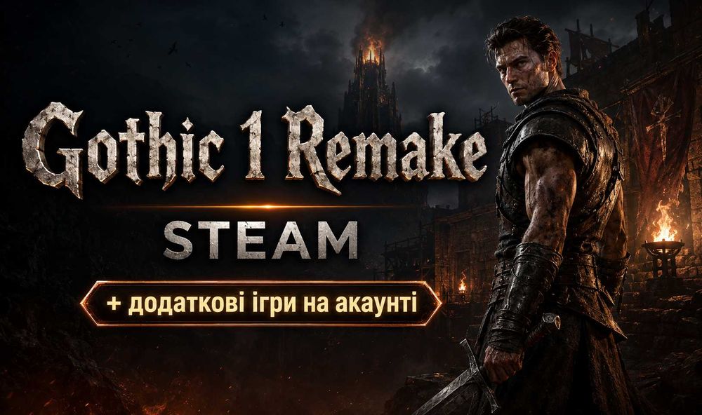 Gothic 1 Remake | ІГРИ В СТІМ | СТИМ | ГОТИКА 1