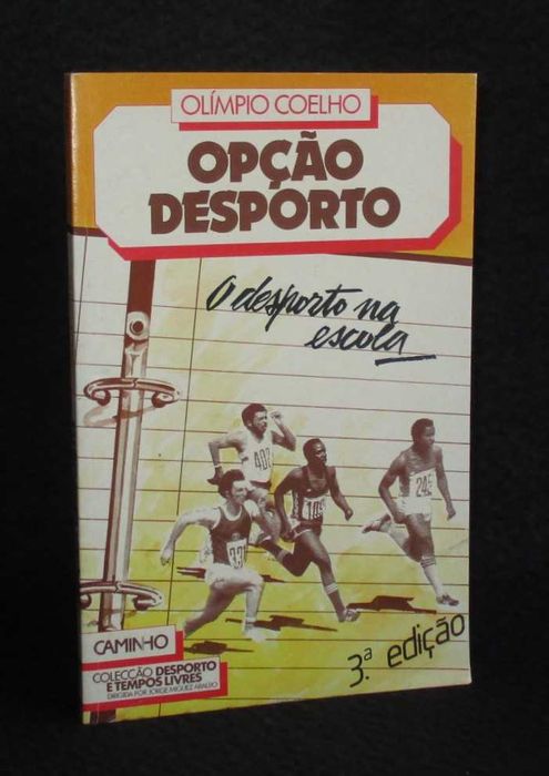 Livro Opção Desporto Olímpio Coelho