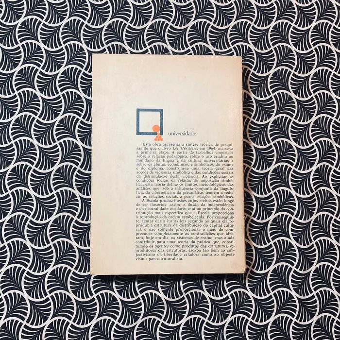 A Reprodução - Pierre Bourdieu e Jean-Claude Passeron