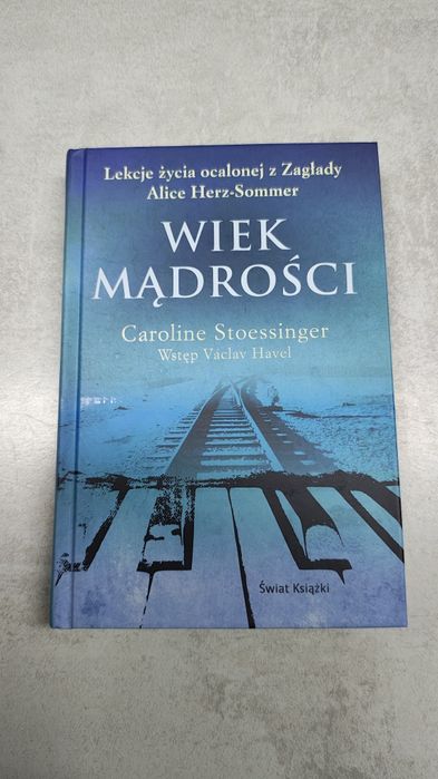 Wiek mądrości. Caroline Stoessinger