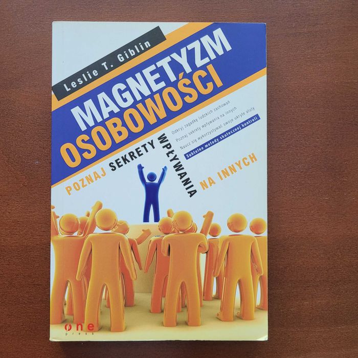 Poradnik "Magnetyzm osobowości" Leslie T.Giblin