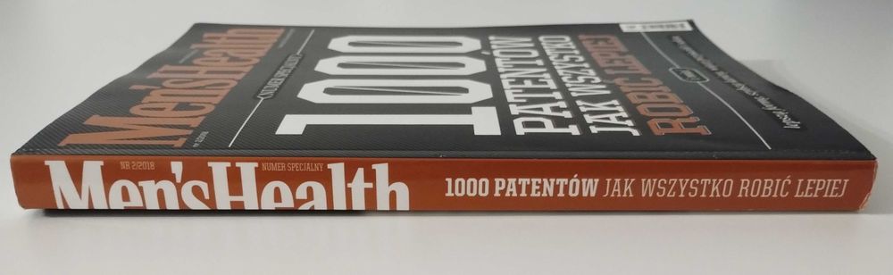 1000 patentów jak wszystko robić lepiej / Men's Health 2/2018