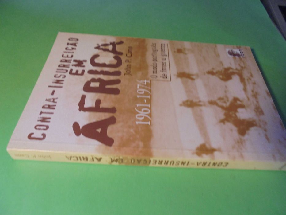 Cann (Jonh P.);Contra-Insurreição em África-O Modo Português de Fazer A Guerra-1961-1974