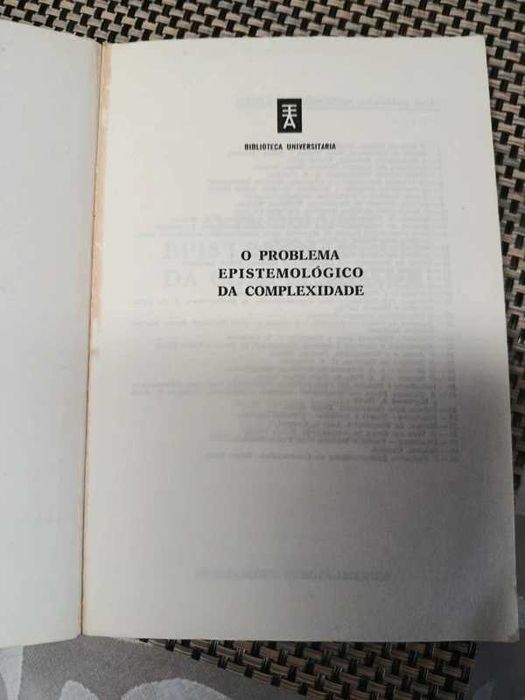 O problema epistemológico da complexidade, Edgar Morin