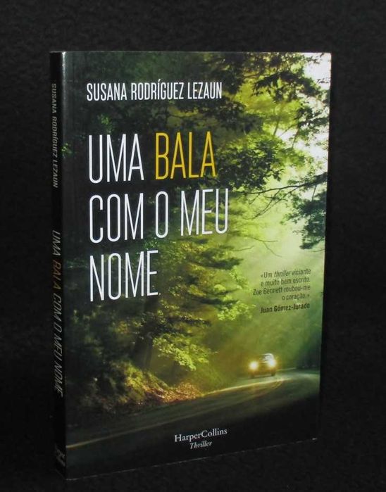 Livro Uma Bala com o Meu Nome Susana Rodríguez Lezaun