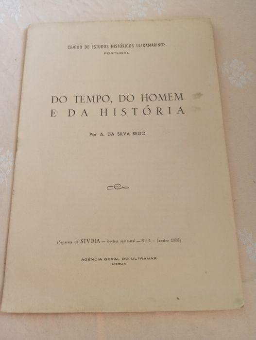 A. da Silva Rego - Do tempo, do Homem e da História