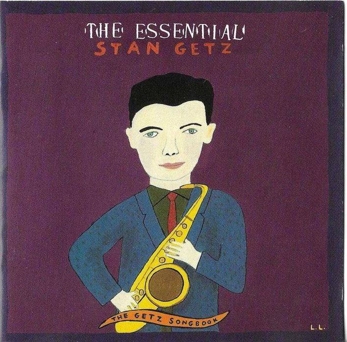 Stan Getz - The Essential Stan Getz (The Getz Songbook)