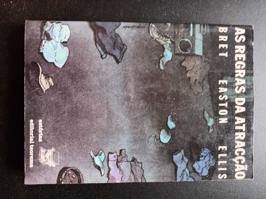 "As Regras de Atracção" por Bret Easton Ellis