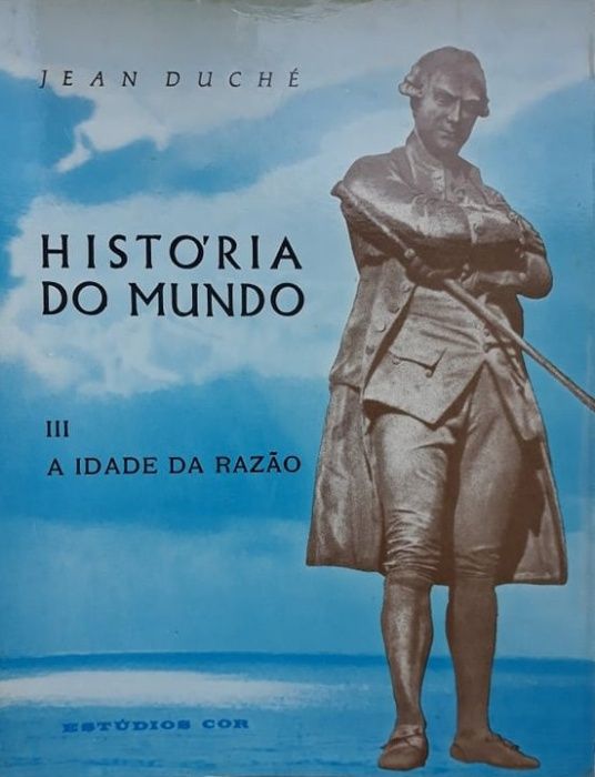 Jean Duché - HISTÓRIA DO MUNDO (3 Volumes)
