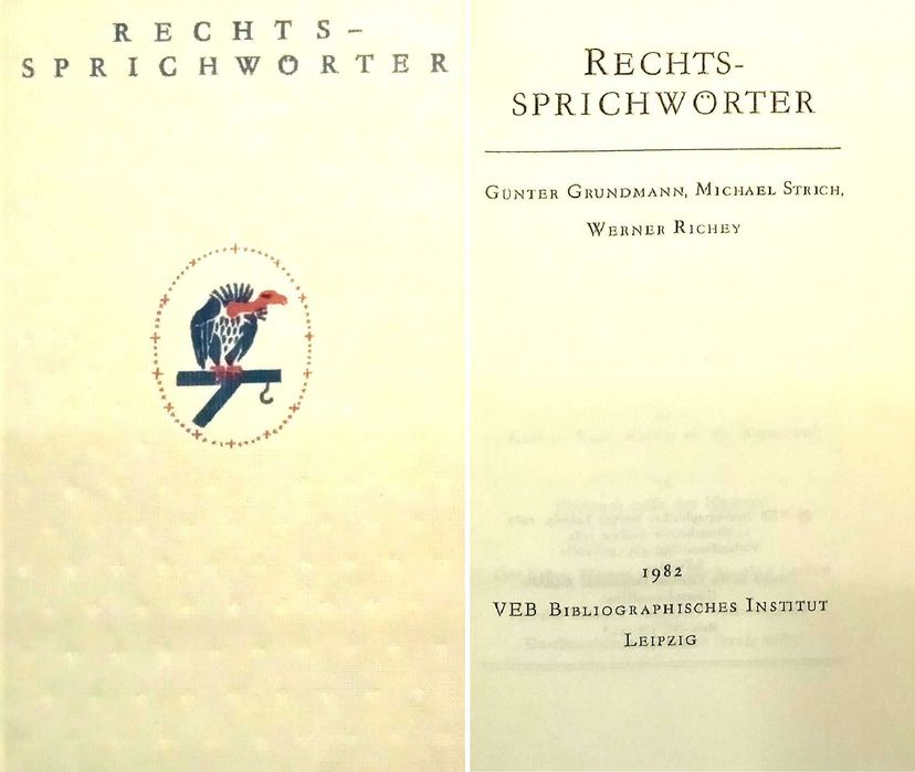 406 G. Grundmann M. Strich W. Richey Rechts - Sprichworter (DEU) 30