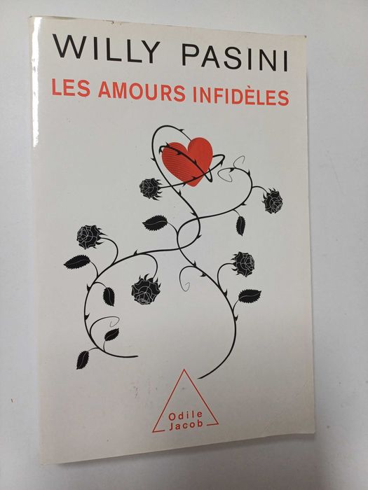 Willy Pasini - Os amores infiéis