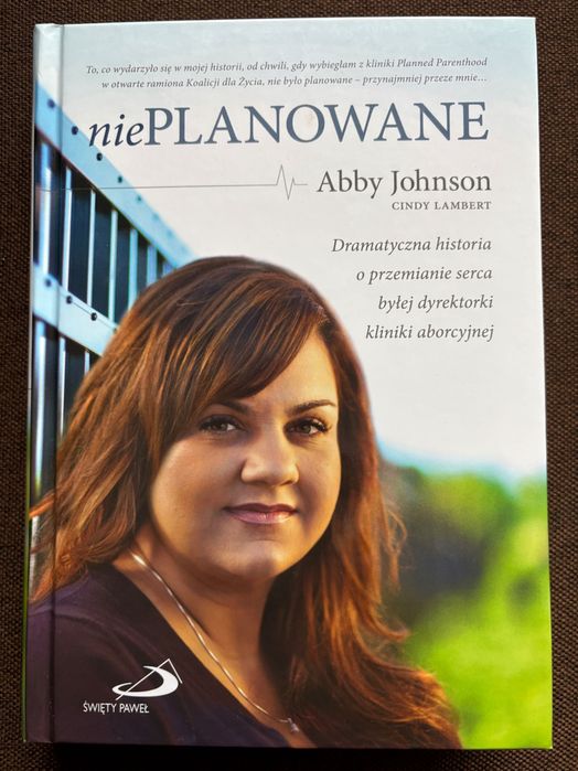 Nieplanowane -  Abby Johnson, Cindy Lambert