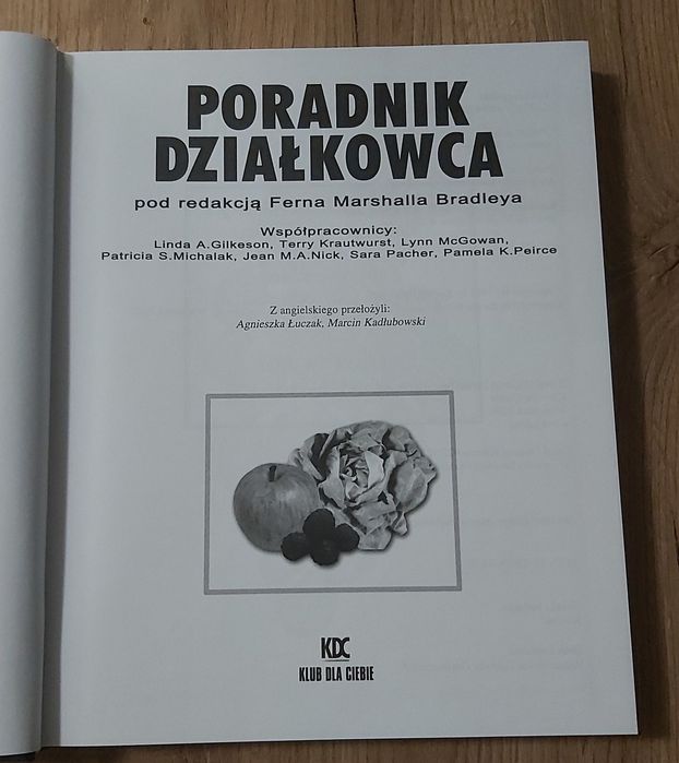 Poradnik działkowca, red. Fern Marshall Bradley, Warszawa 2003