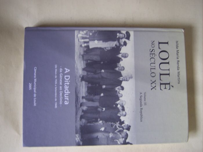 Loulé no Século XX de Isilda Maria Renda Martins