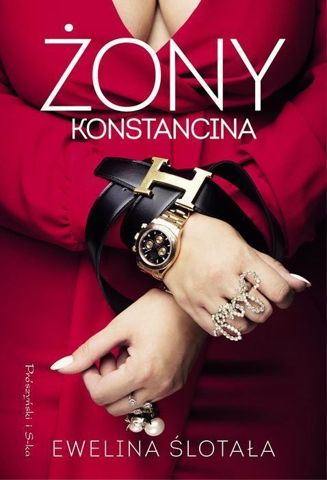 Żony Konstancina. Prószyński. Nowy Produkt