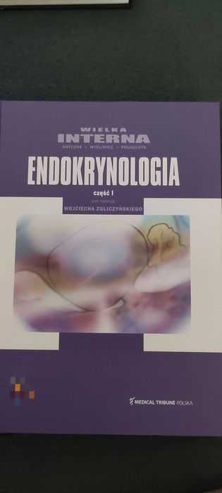 Endokrynologia Wielka Interna część pierwsza
W. Hartwig Endokrynologia