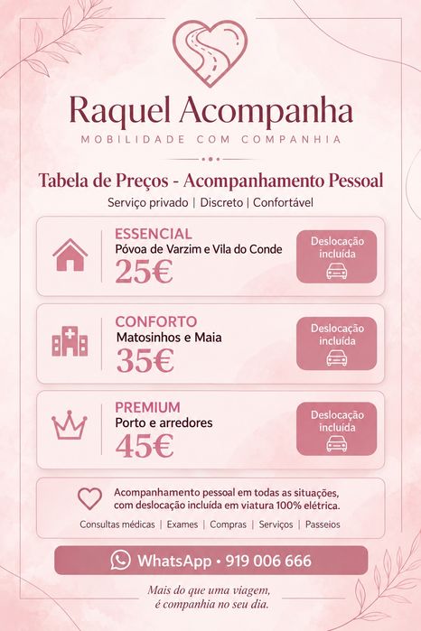 “Acompanhamento a consultas e tarefas – Póvoa,  Vila ,Matosinhos e Porto