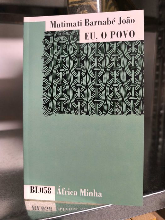 Eu, o Povo — Mutimati Barnabé João