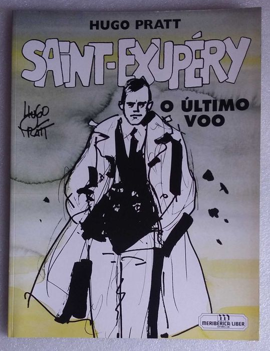 Hugo Pratt - Saint-Exupéry - O Último Voo