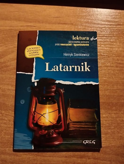 Henryk Sienkiewicz &quot;Latarnik&quot;