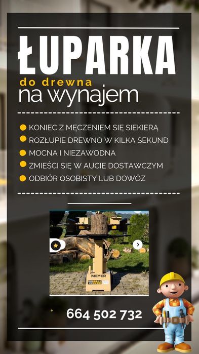 Wynajem Łuparki do Drewna *230V*NIE MĘCZ SIĘ SIEKIERĄ**