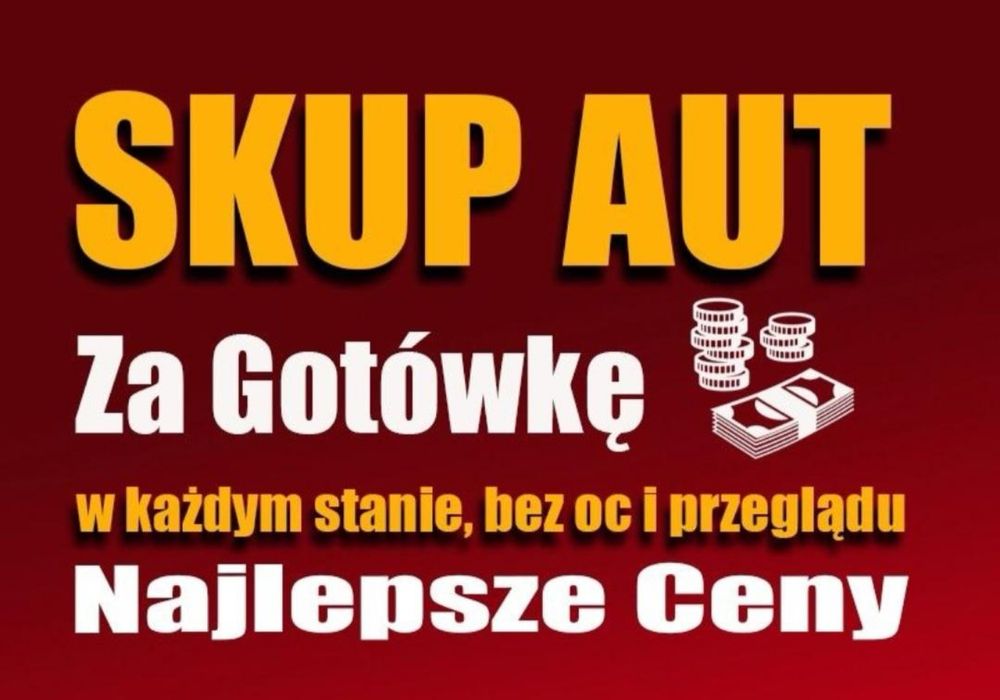 Skup aut za gotówke. Sprzedaż, zamiana , kupno
